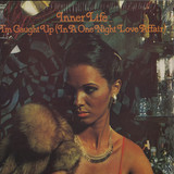 Inner Life - I'm Caught Up (in A One Night Love Affair)