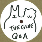 The Glue - Q&a
