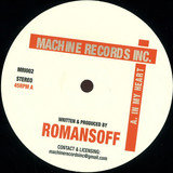 Romansoff - In My Heart / Rage Machine