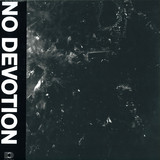 No Devotion - Permanence