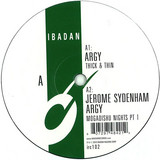 Argy / Jerome Sydenham / Dj Said - Thick & Thin