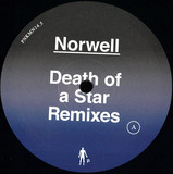 Norwell - Death Of A Star Remixes 12"