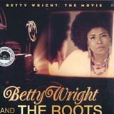 Betty Wright - The Movie