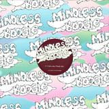Mindless Boogie - *10* A Pint A Day
