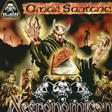 Omar Santana - Necronomicon