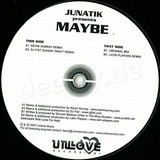 Junatik - Maybe