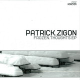 Patrick Zigon - Frozen Thoughts
