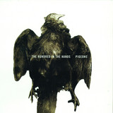The Hundred In The Hands - Pigeons