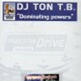 Dj Ton Tb - Dominating Powers