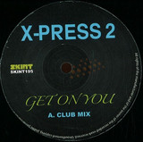 X-press 2 - The Remixes