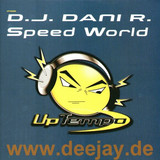 Dj Dani R - Speed World