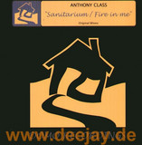 Anthony Class - Sanitarium / Fire In Me