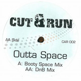 Cut & Run - Outta Space