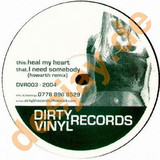 Dirty Vinyl Rec - Heal My Heart