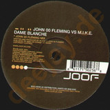 John 00 Fleming Vs. M.i.k.e. - Dame Blanche