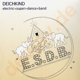 Deichkind - Electric Superdance Band