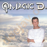 Magic D. - Someday