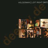 Holderman - Left Right Switch
