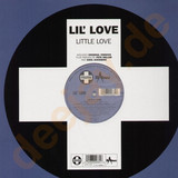 Lil Love - Little Love