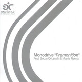 Monodrive - Premonition