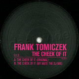 Frank Tomiczek - The Cheek Of It