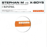 Stephan M Vs. X-boys - Do Not Disturb