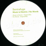 Sentrafuge - Music Is Electric