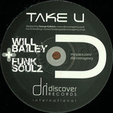 Will Bailey - Take U