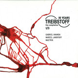 Treibstoff Records - 10 Years Fo Treibstoff 1/3
