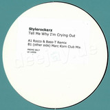 Stylerockerz - Tell Me Why I'm Crying