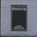 Album Mentalnih Fotografija - Psihokratija