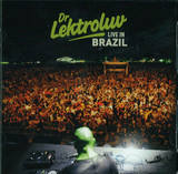 Dr. Lektroluv - Live In Brazil