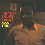 MCCOY TYNER - Nights of Ballads & Blues