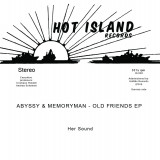 Abyssy & Memoryman - Old Friends EP