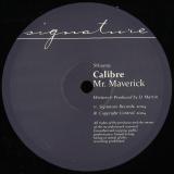 Calibre - Mr. Maverick / Highlander