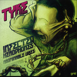 Tyke - Infected Headphones