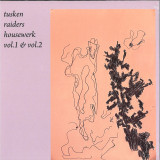 Tusken Raiders - Housewerk Vol 1 & 2 LP 2x12"