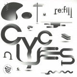 Re:Fill - Cycles EP