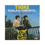 TONICA & DOMINANTE - TIGRE / GENNARINO 'O SIOUX
