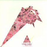 Clap Rules - The Golden Remixes