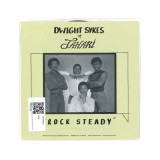 DWIGHT SYKES & JAHARI - ROCK STEADY