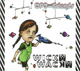 Op9, Germain Envadrouille, Silentstuff, Kalim-b, Audrey, Jc, Beruriers Noirs,... - Wicky Wacky