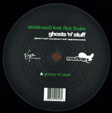 Deadmau5 Feat. Rob Swire - *1* Ghosts N Stuff