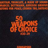 50 Weapons Of Choice - No.30-39 (2x12")