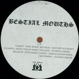 Bestial Mouths - Remixes (clan Destine) 12" Lp