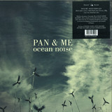 Pan & Me - Ocean Noise