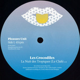 Les Crocodiles - La Nuit Des Tropiques