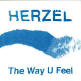 Herzel - The Way U Feel