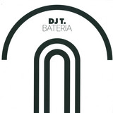 Dj T. - Bateria