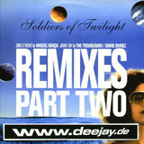 Soldiers Of Twilight - Remixes 2